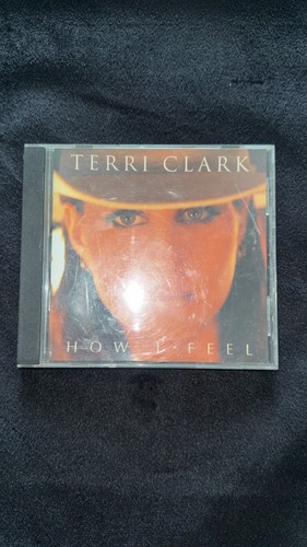 Terri clark how i - terri, feel